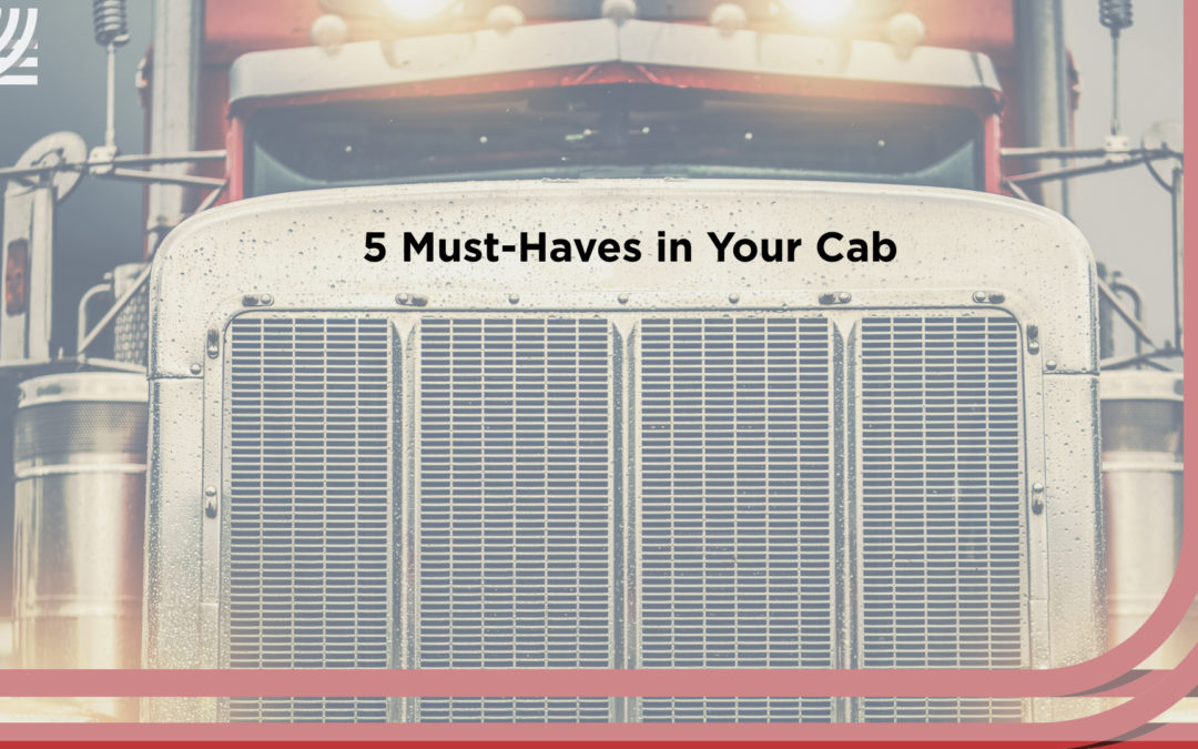Must Haves In Your Cab