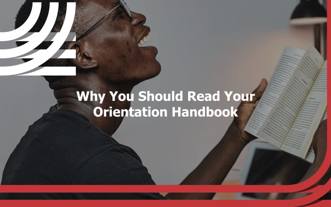 Why You Should Read Your Orientation Handbook